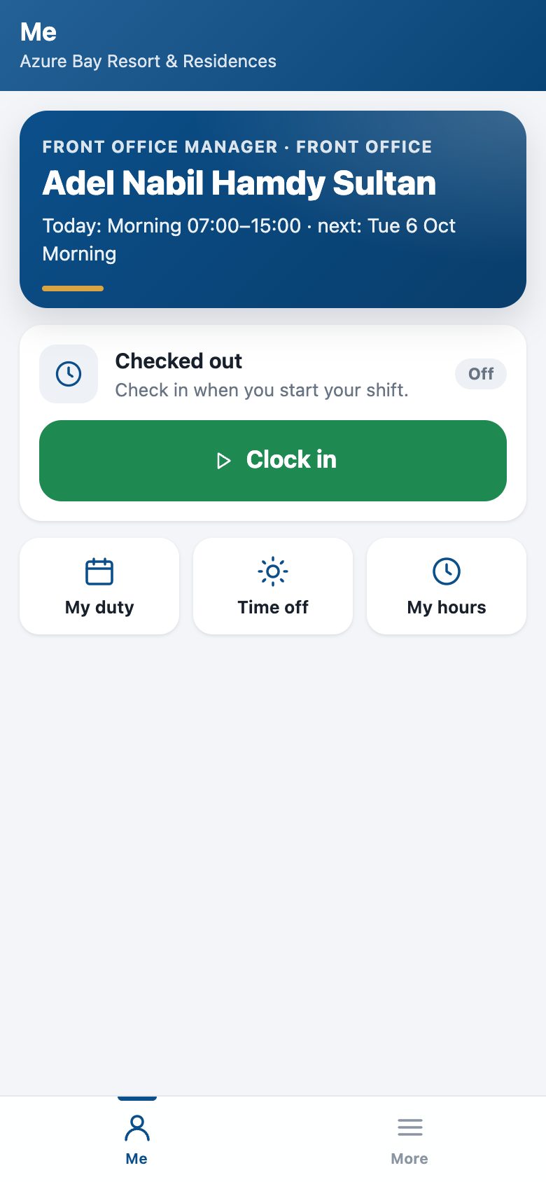 Every employee's own tab: today's shift, Check in and out, the week's duty, time off and hours.