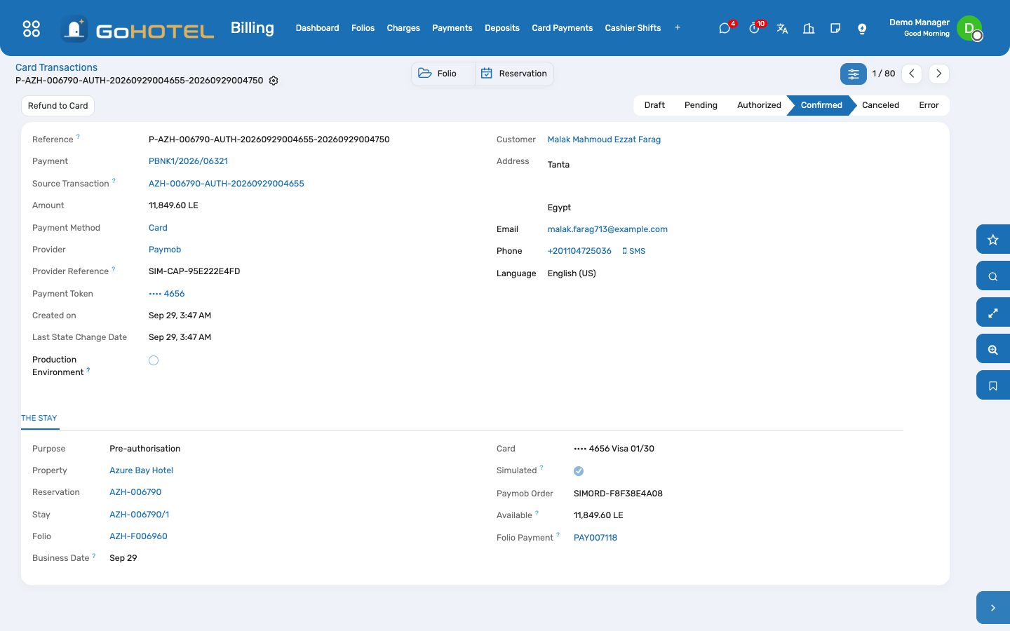 One transaction: the gateway side above, the stay, the folio payment and the amounts below.